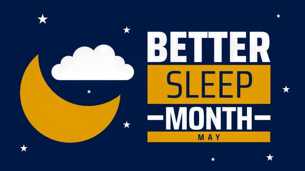 better sleep month